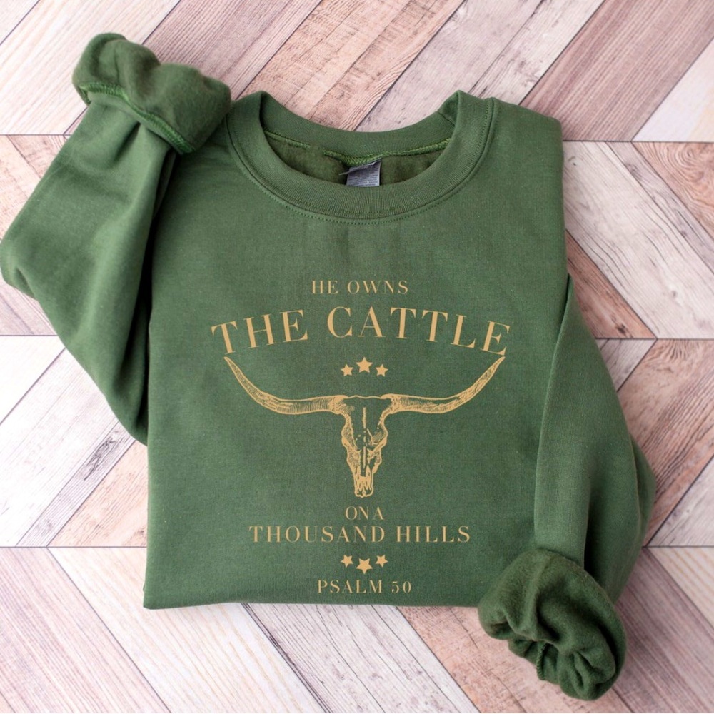 Olive Army Green Sweatshirt He Owns the Cattle on a Thousand Hills Psalm XL New